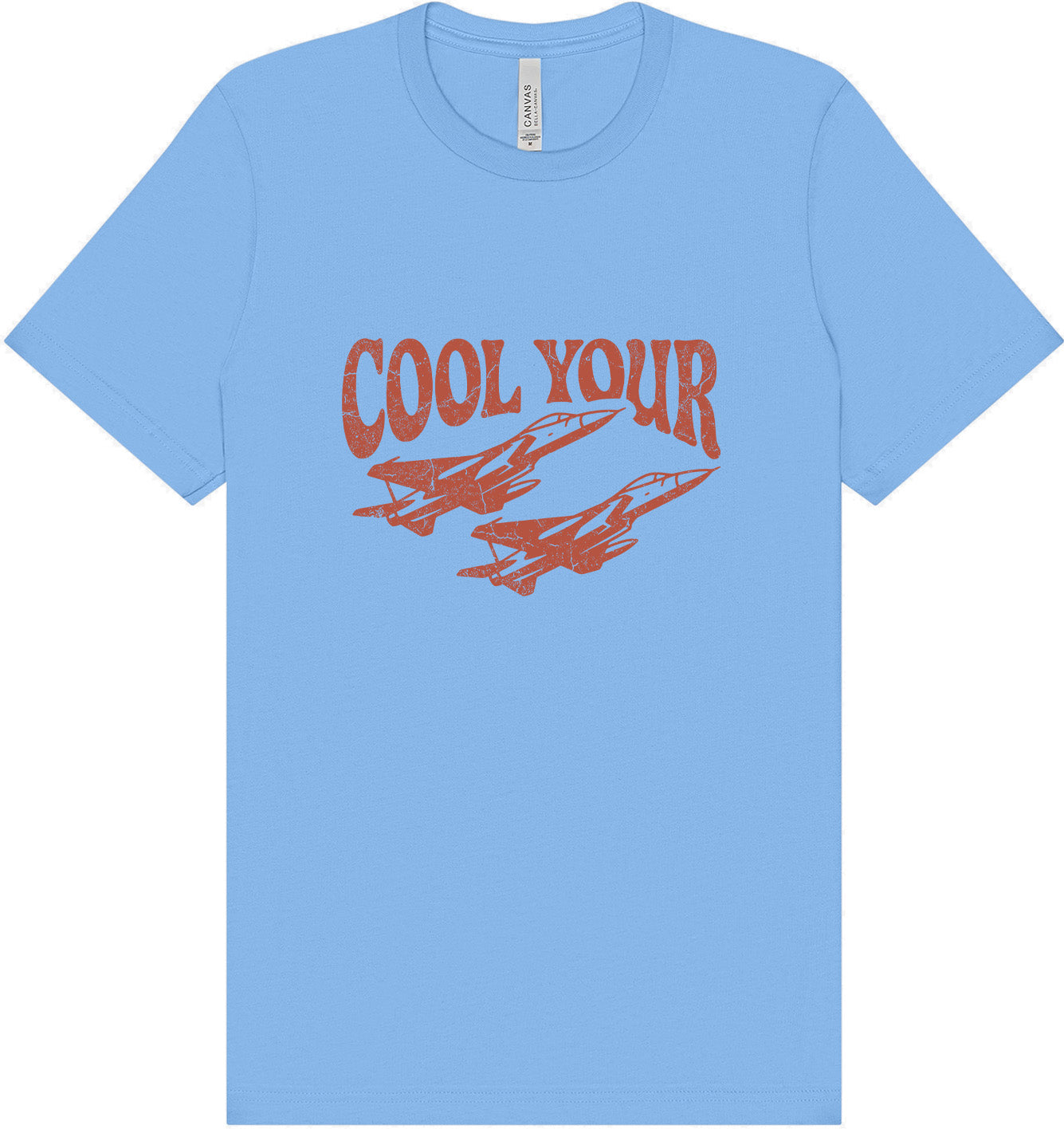 Cool Your Jets Adult Bella Canvas Shirt