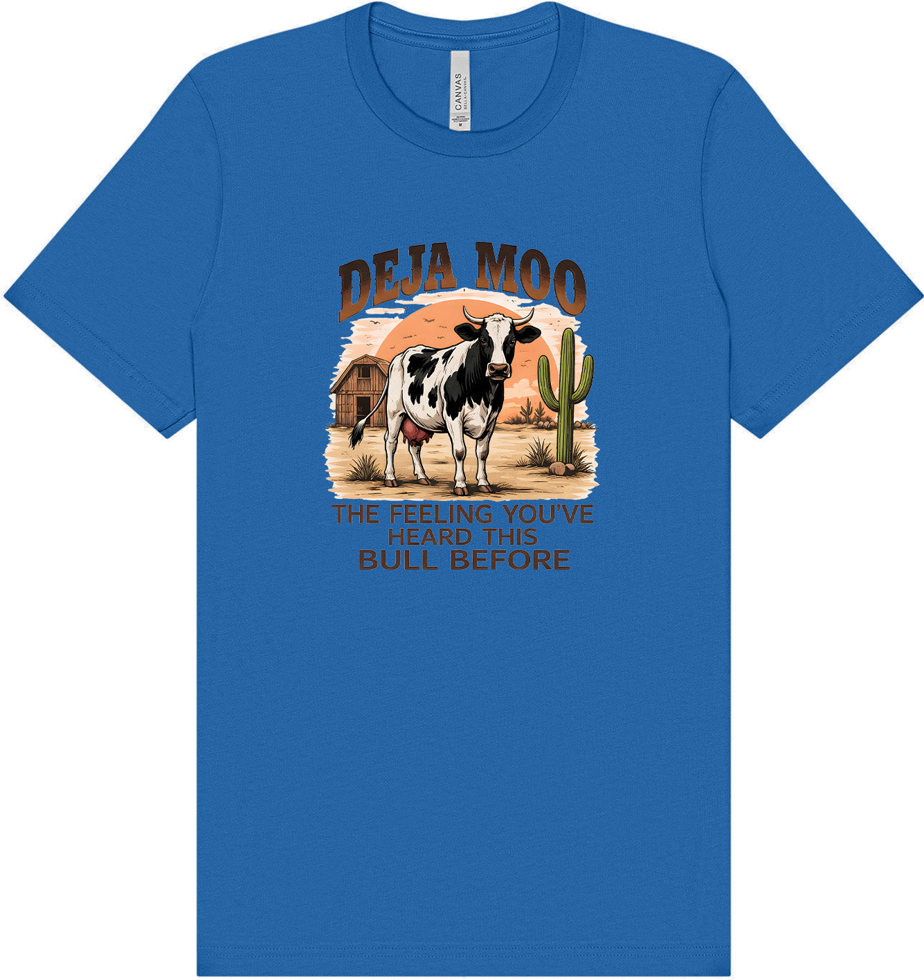 Deja Moo Adult Bella Canvas Shirt