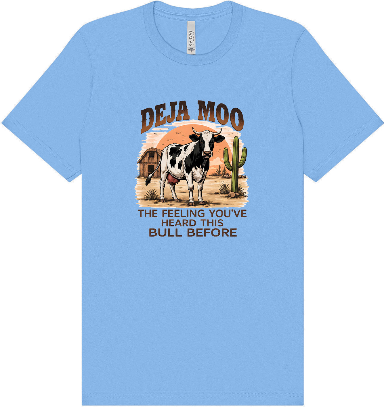 Deja Moo Adult Bella Canvas Shirt