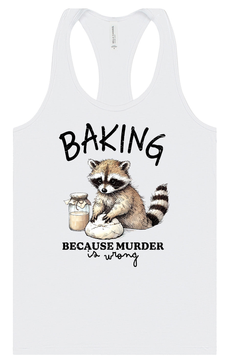 Baking Because Murder is Wrong Women's Racerback Tank