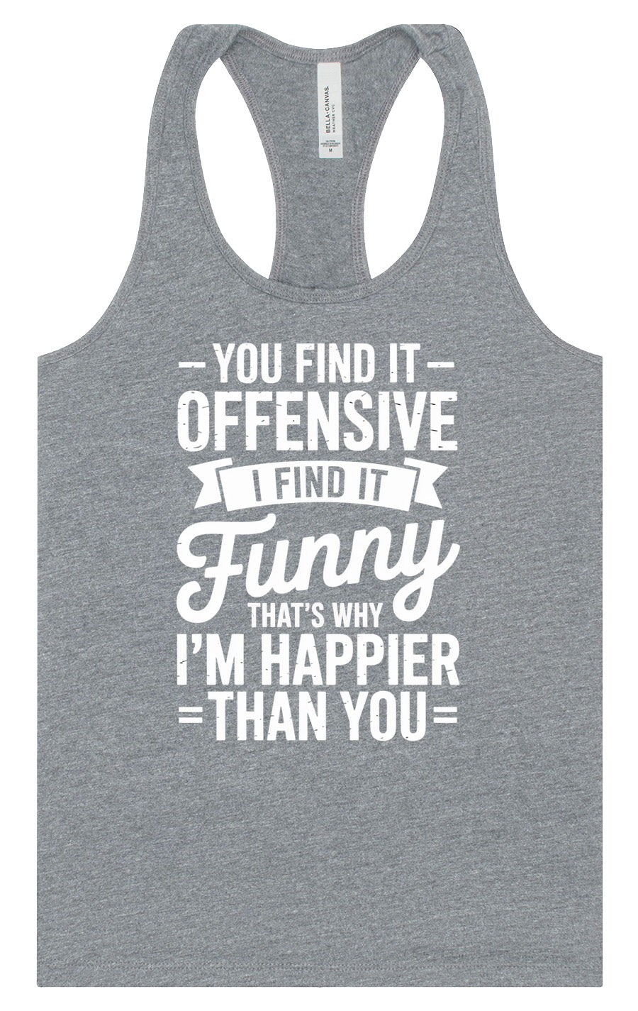 You Find It Offensive Women's Racerback Tank