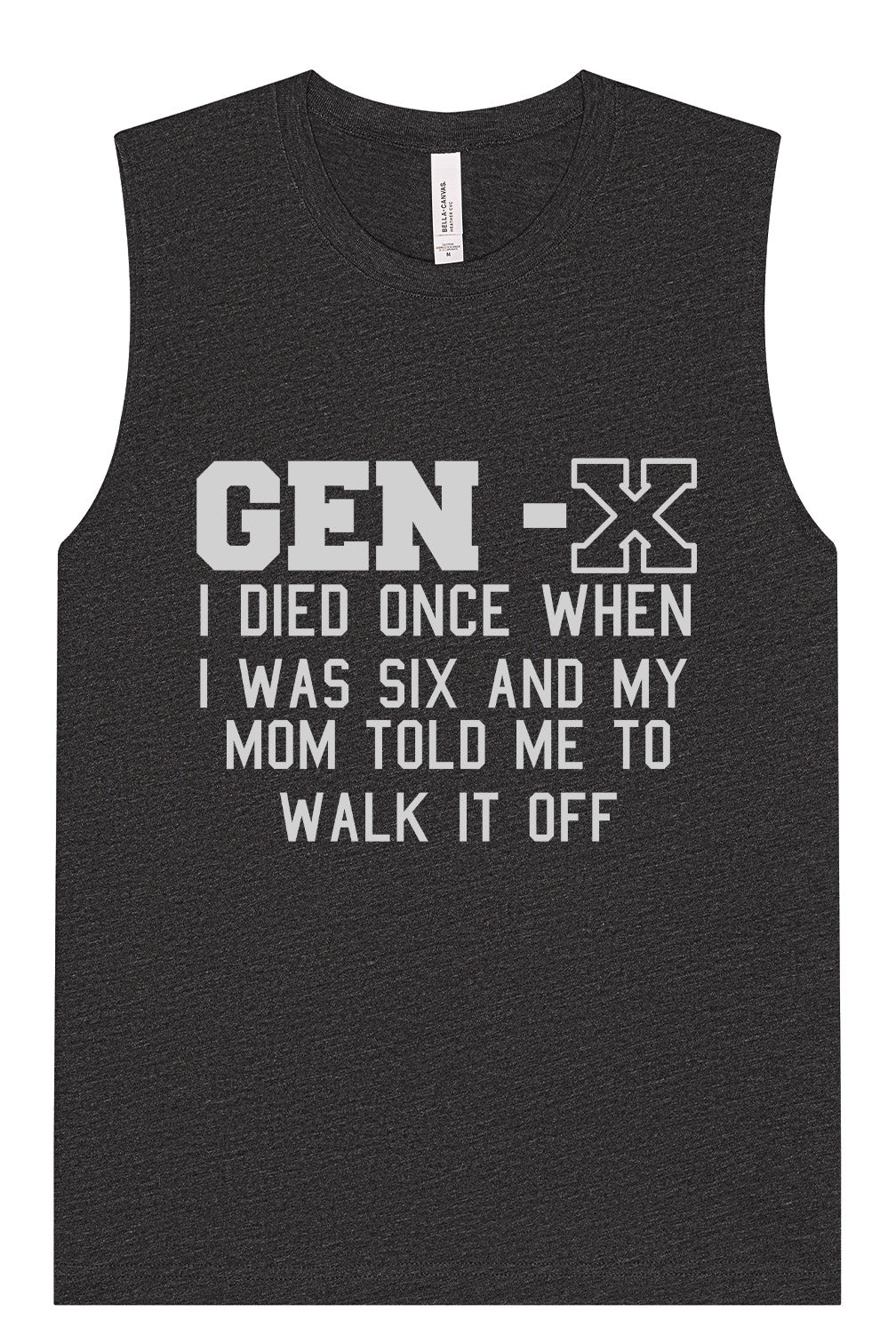 Gen X Walk it Off Muscle Tank