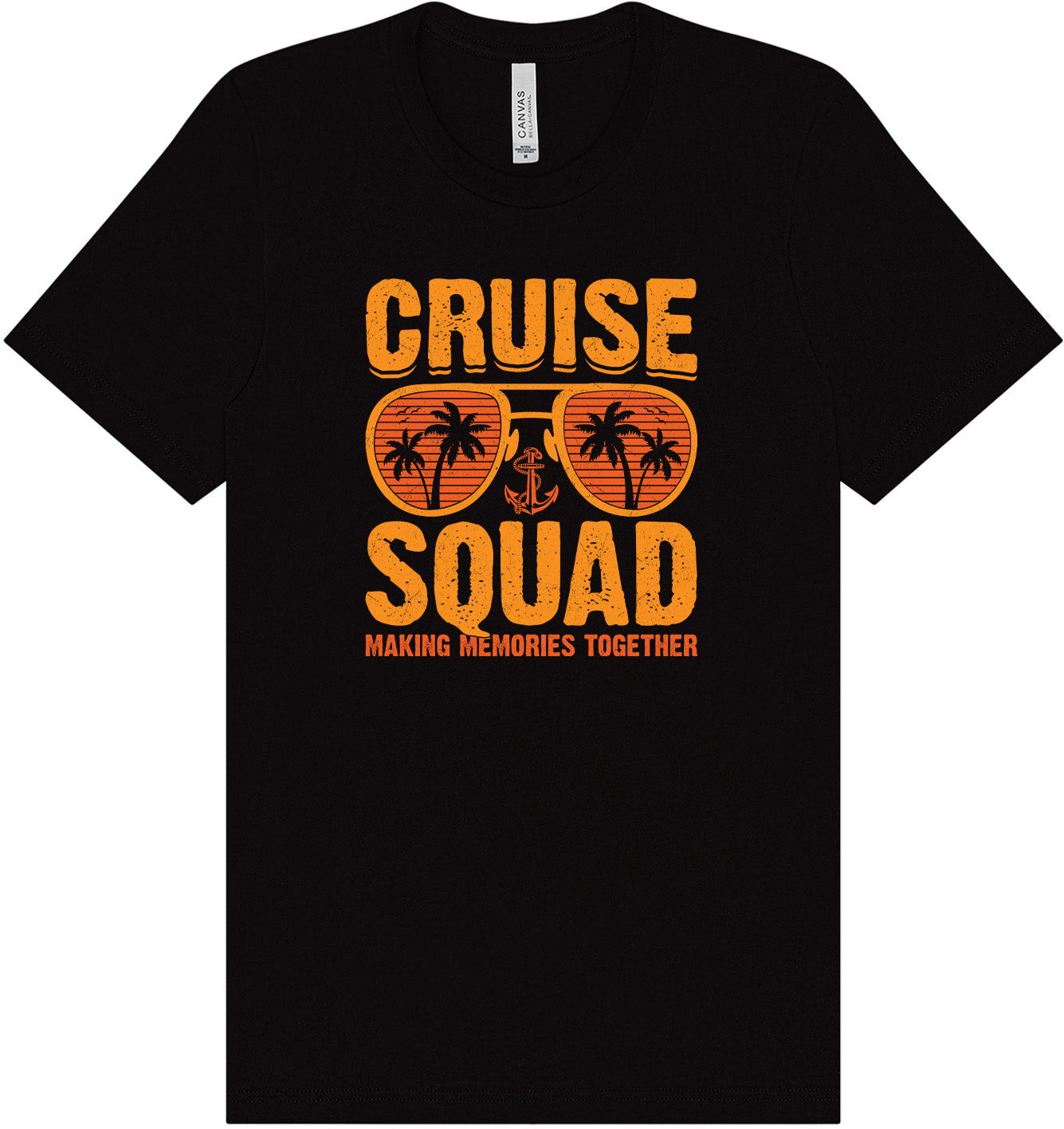 Cruise Squad Making Memories Adult Bella Canvas Shirt