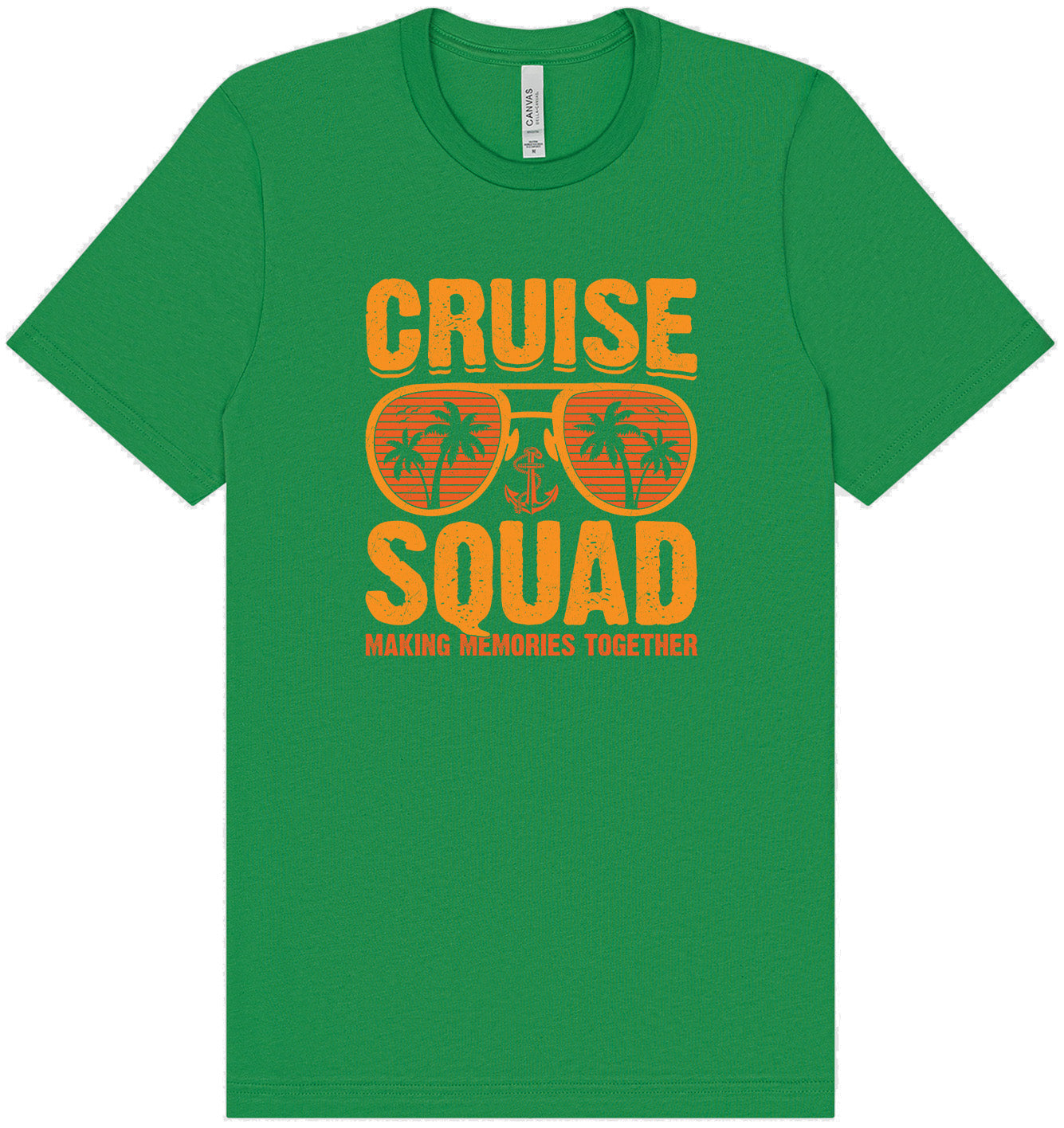 Cruise Squad Making Memories Adult Bella Canvas Shirt