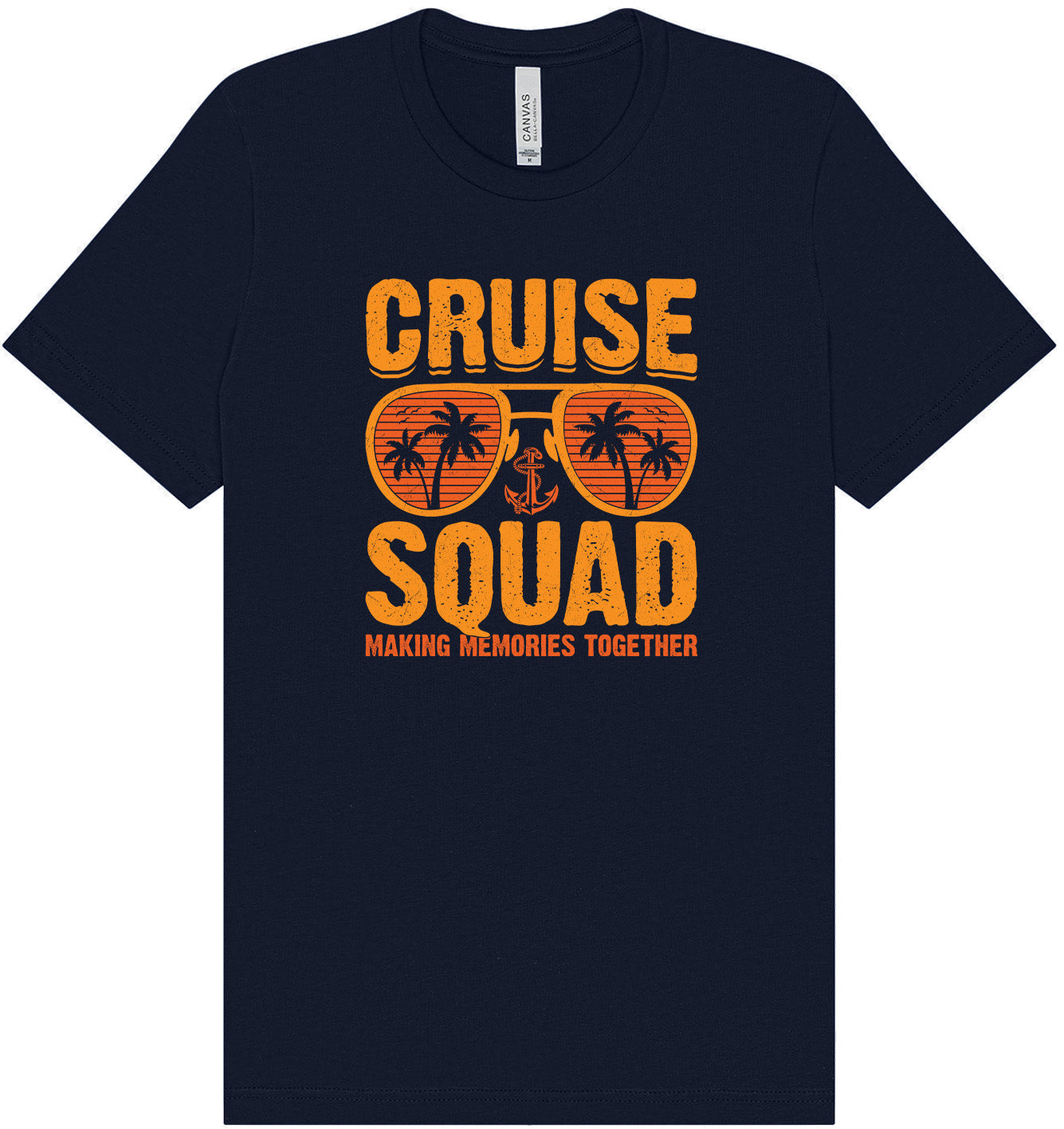 Cruise Squad Making Memories Adult Bella Canvas Shirt