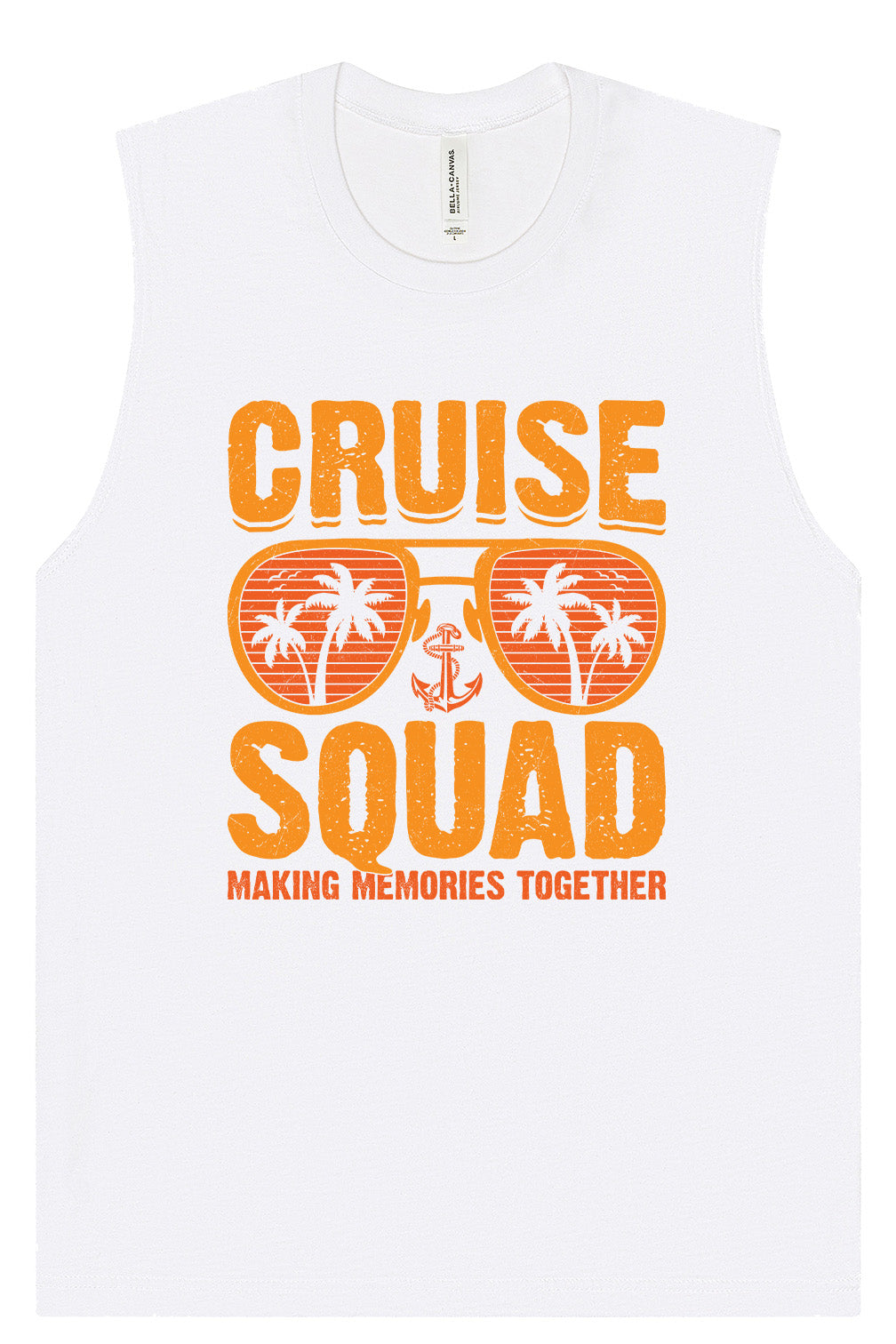 Cruise Squad Making Memories Muscle Tank
