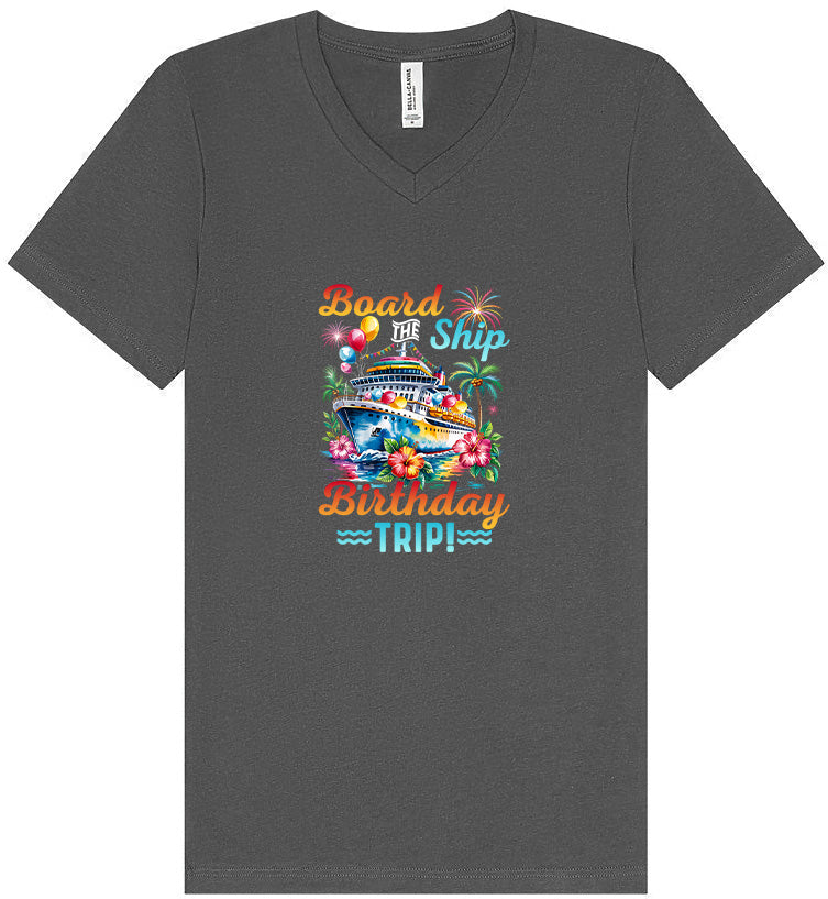 Board the Ship Birthday Trip Unisex V-Neck Shirt