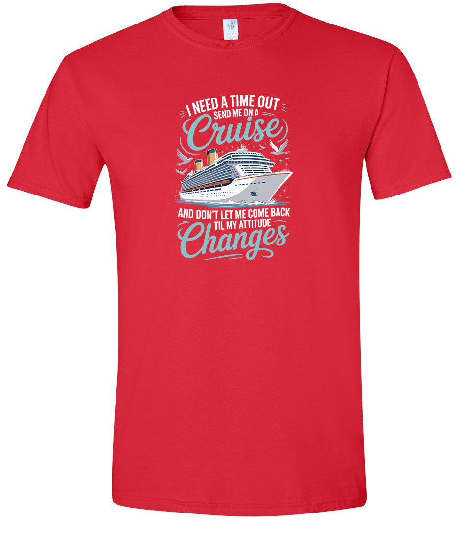 Send Me On A Cruise Adult Gildan Soft Shirt