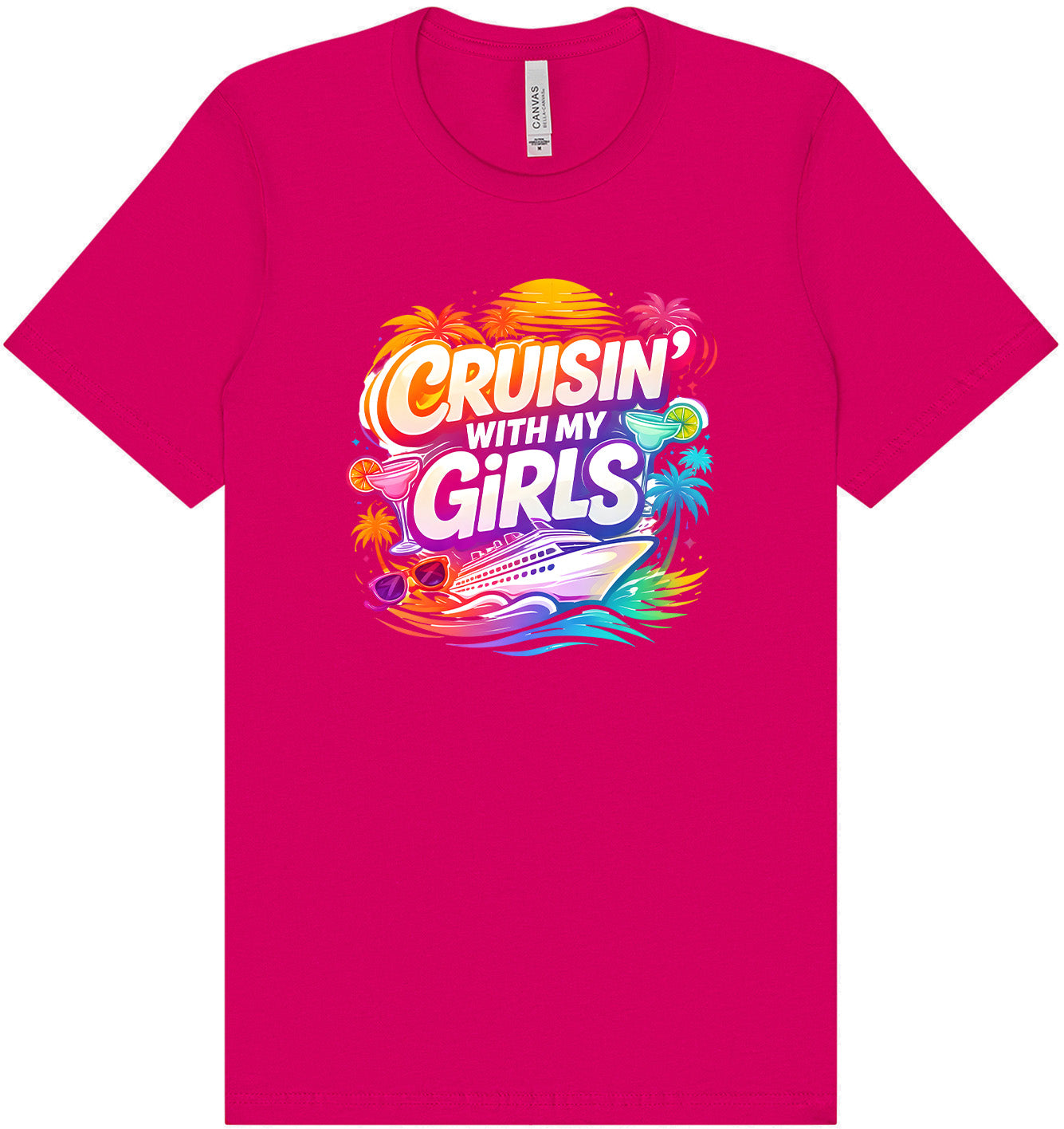 Cruisin' with My Girls Adult Bella Canvas Shirt
