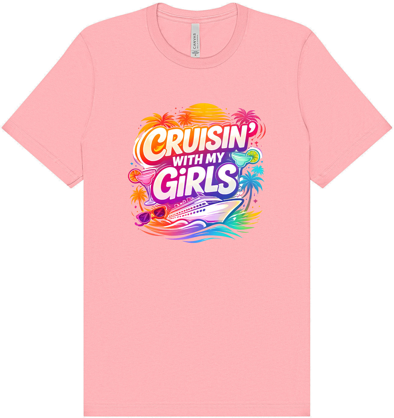 Cruisin' with My Girls Adult Bella Canvas Shirt