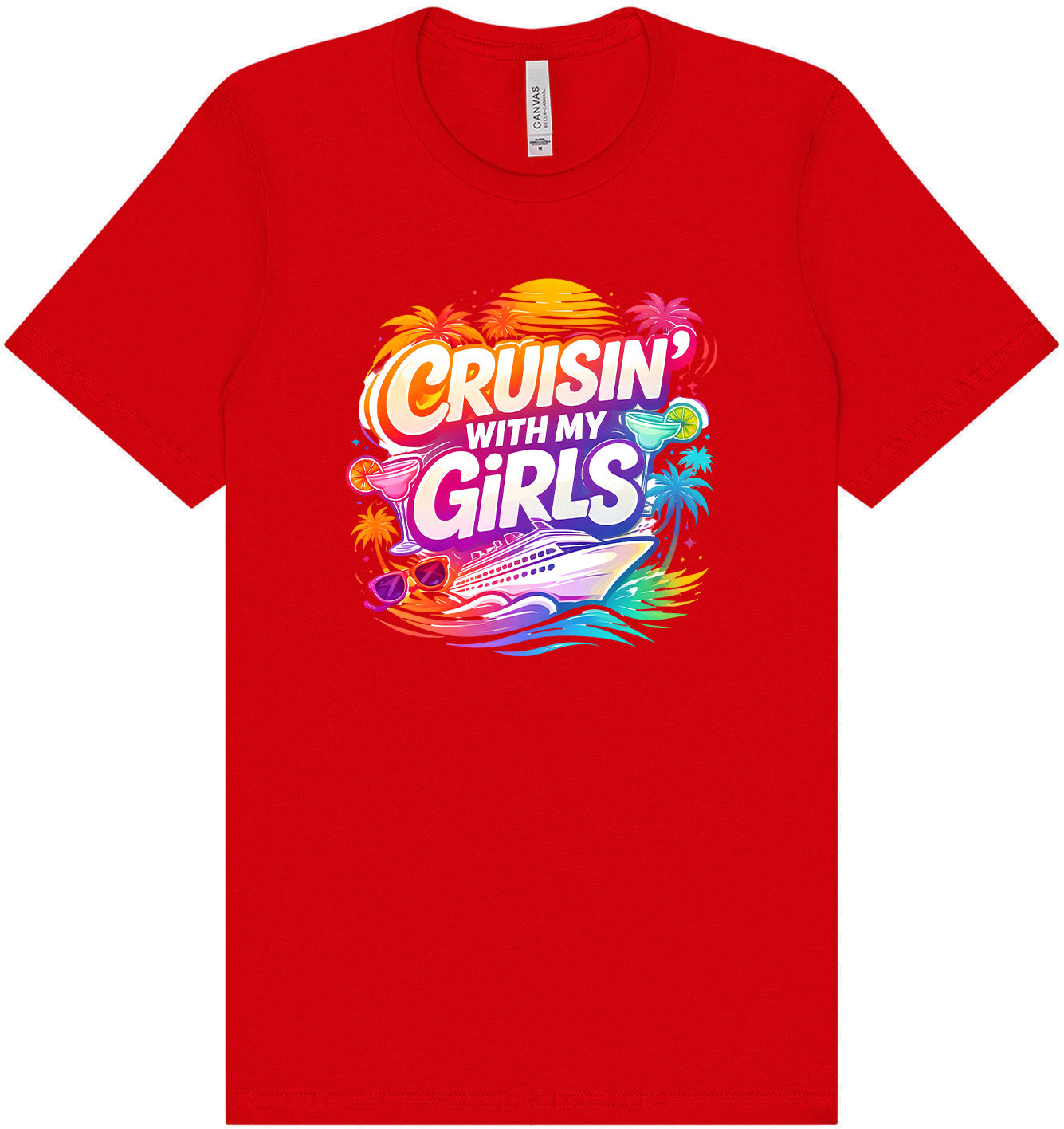 Cruisin' with My Girls Adult Bella Canvas Shirt