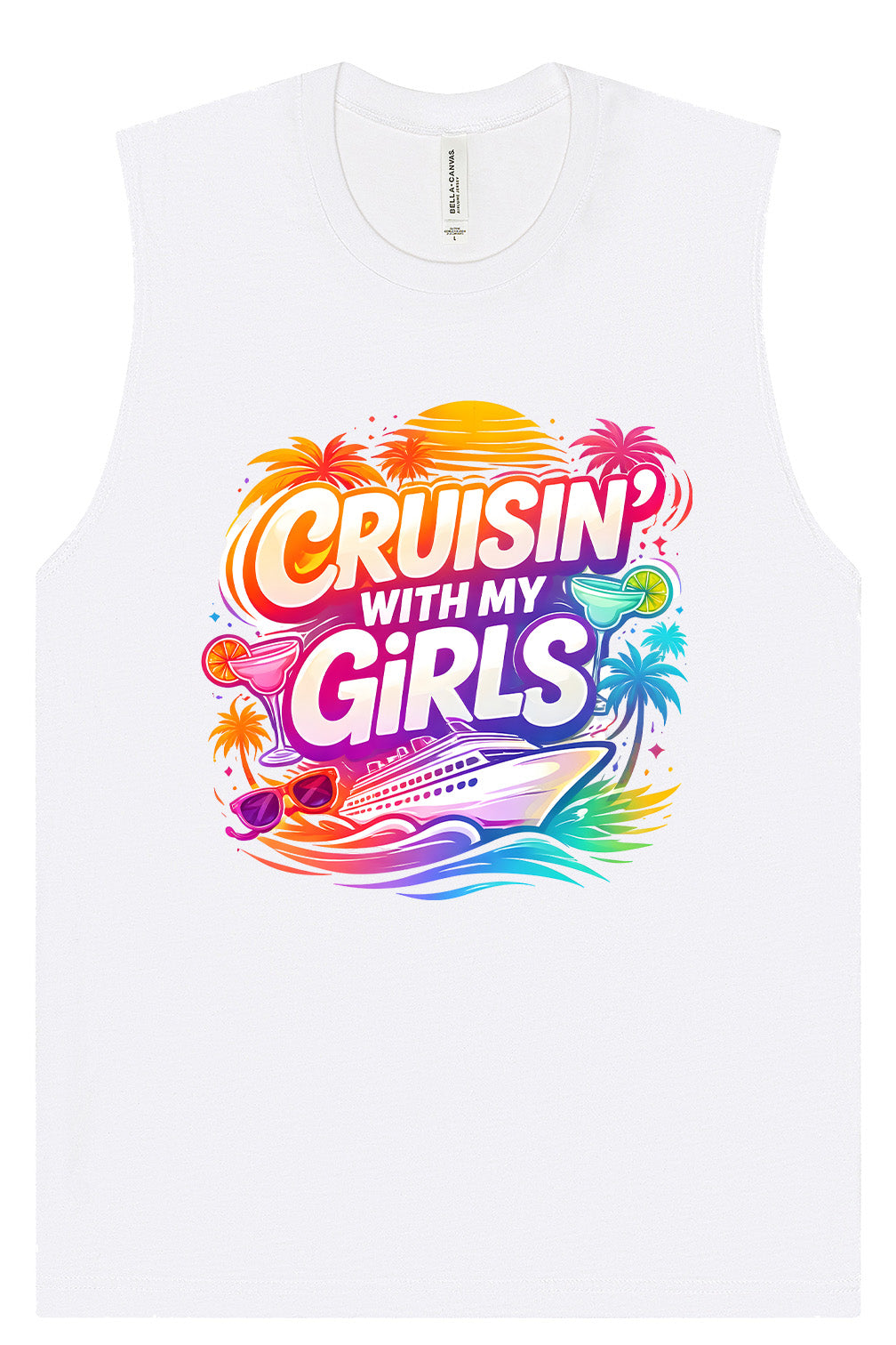Cruisin' with My Girls Muscle Tank