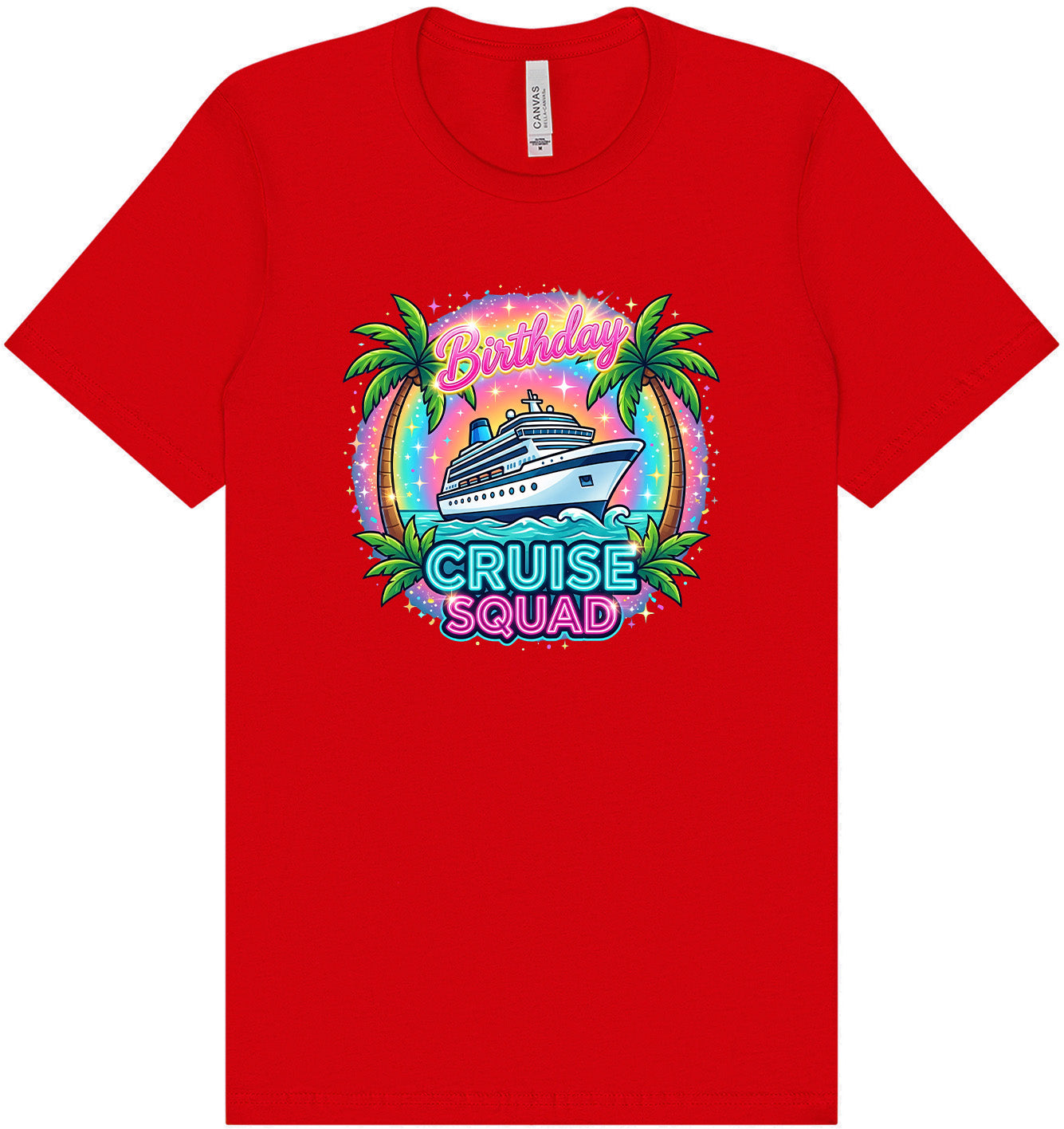 Birthday Cruise Squad Adult Bella Canvas Shirt