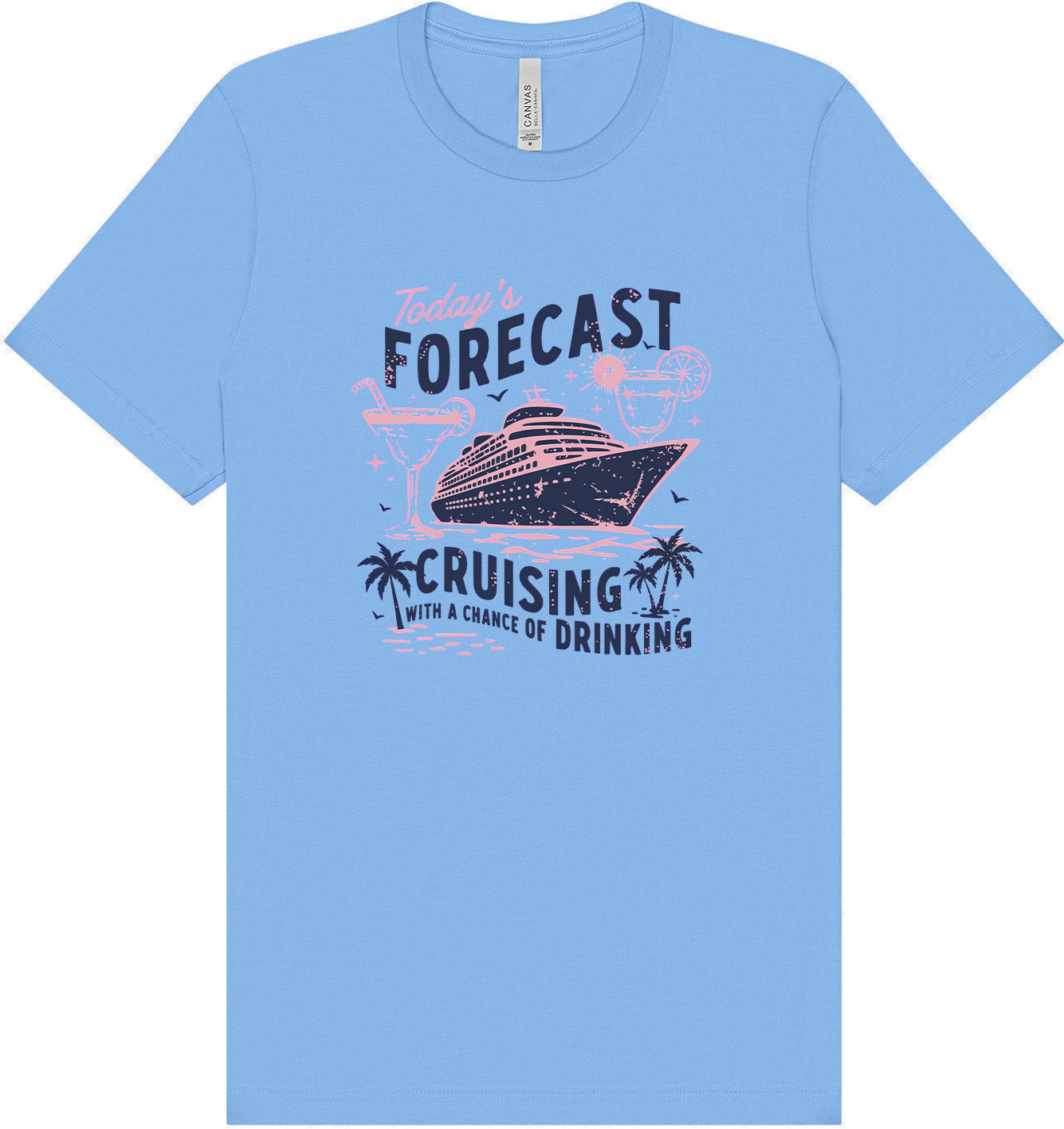 Cruising with a Chance of Drinking Adult Bella Canvas Shirt
