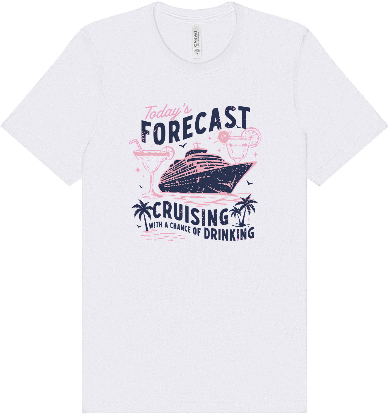 Cruising with a Chance of Drinking Adult Bella Canvas Shirt