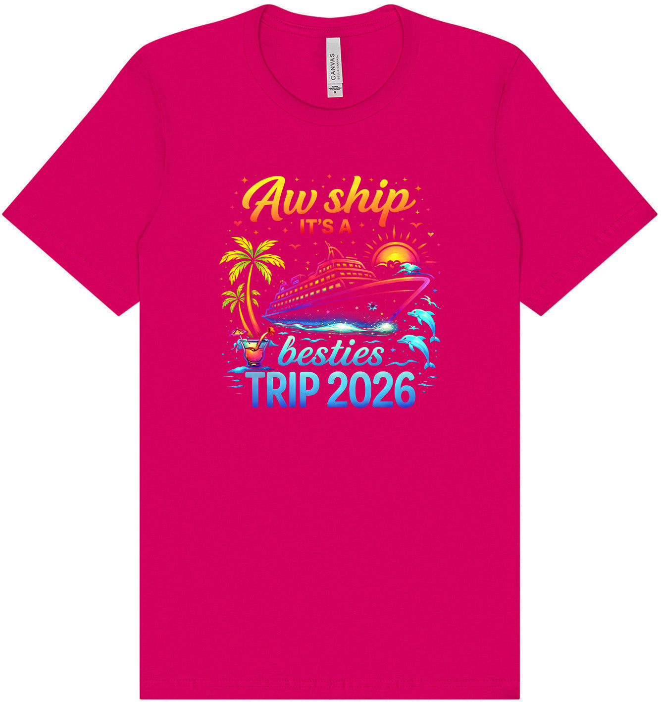 Besties Trip Cruise 2026 Adult Bella Canvas Shirt