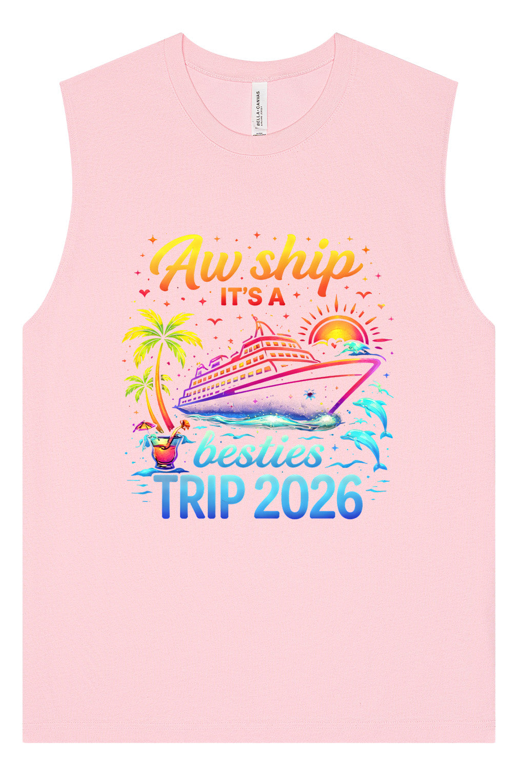 Besties Trip Cruise 2026 Muscle Tank