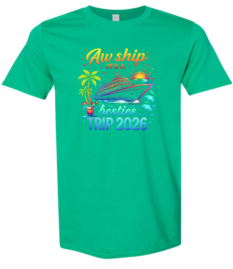 Besties Trip Cruise 2026 Adult Gildan Soft Shirt
