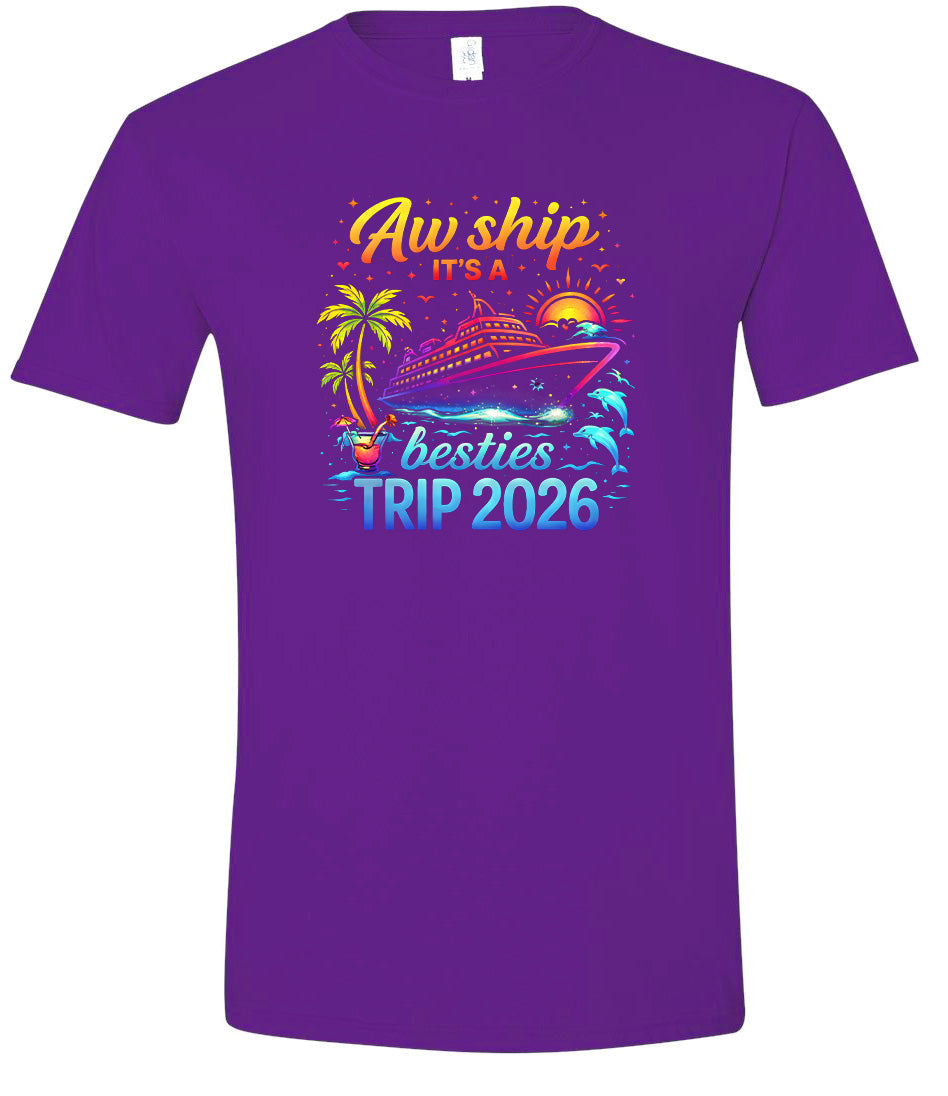 Besties Trip Cruise 2026 Adult Gildan Soft Shirt