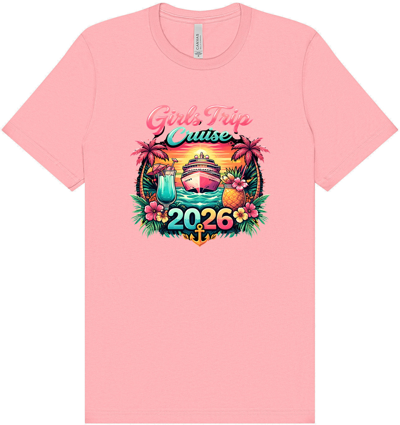 Girls Trip Cruise 2026 Adult Bella Canvas Shirt