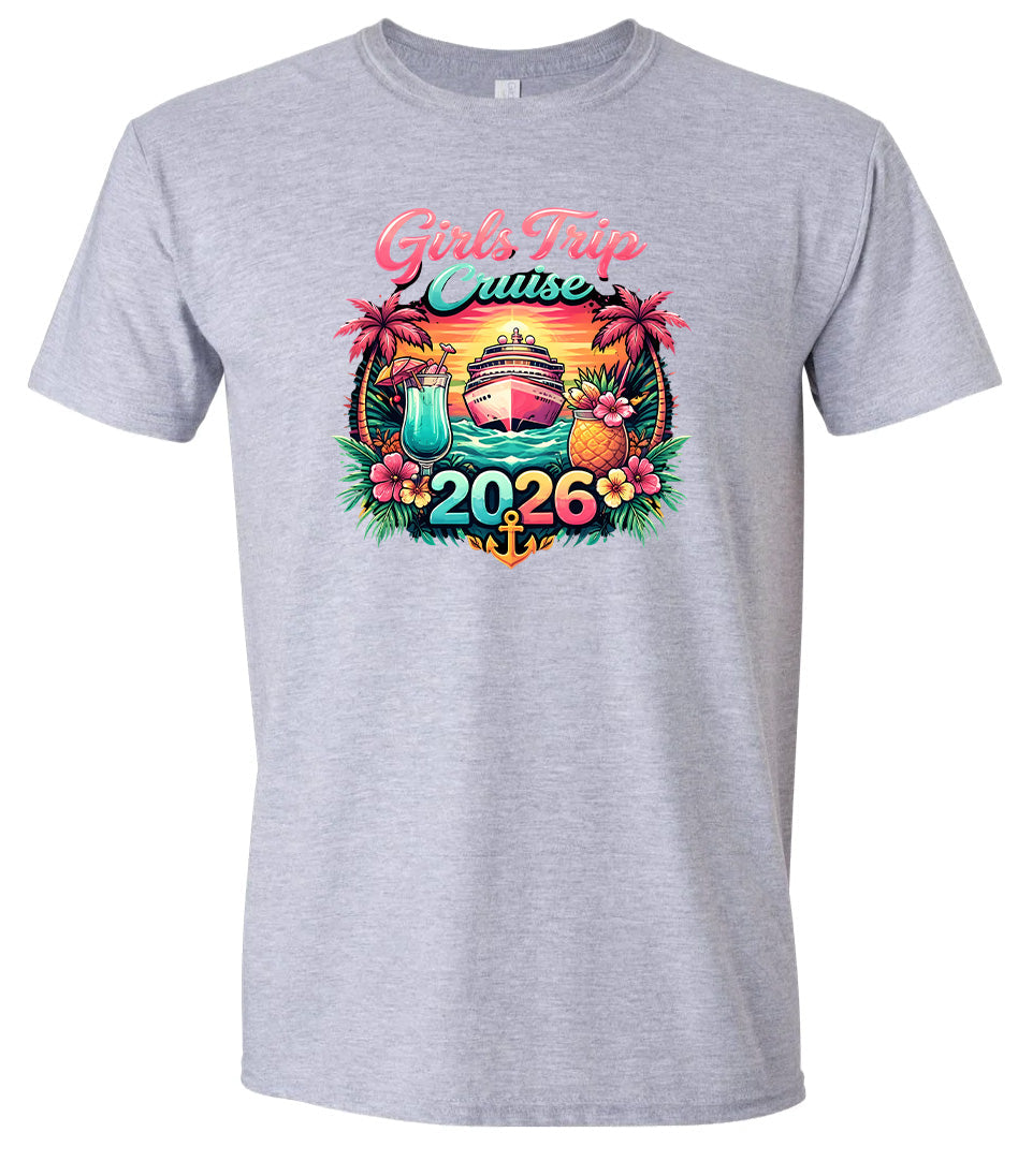 Girls Trip Cruise 2026 Adult Gildan Soft Shirt