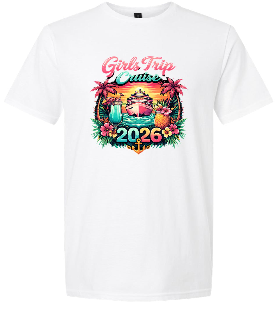 Girls Trip Cruise 2026 Adult Gildan Soft Shirt