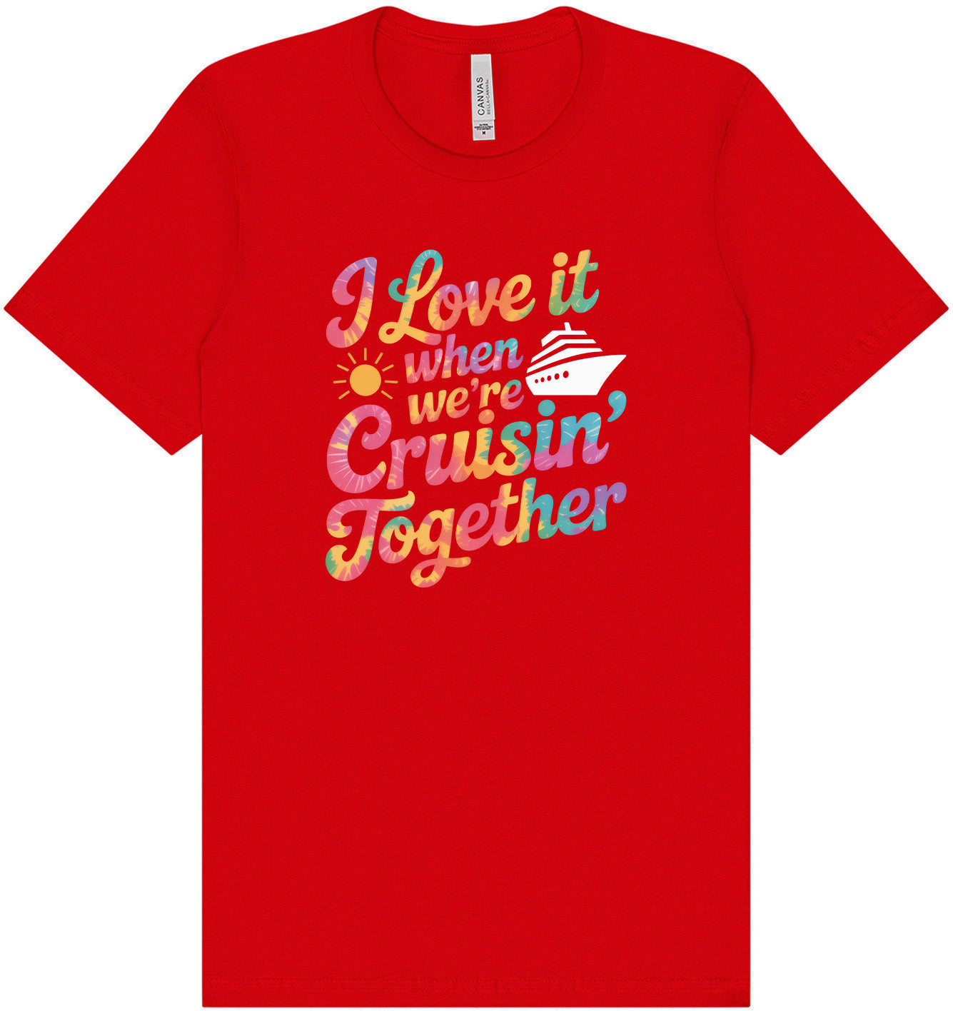 Tie Dye Cruisin' Together Adult Bella Canvas Shirt