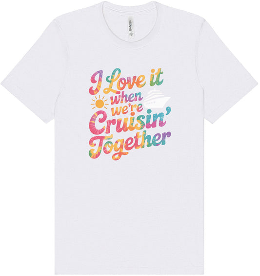 Tie Dye Cruisin' Together Adult Bella Canvas Shirt
