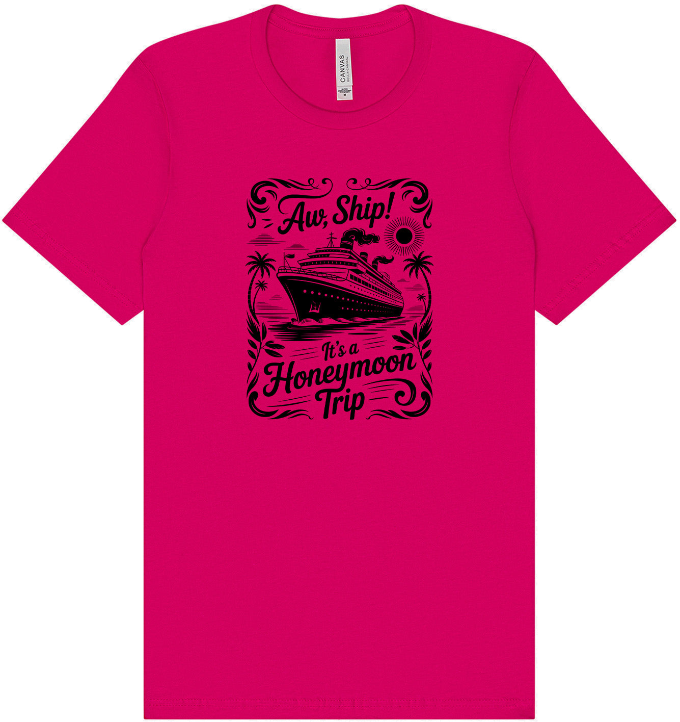 Aw Ship! Honeymoon Trip Adult Bella Canvas Shirt