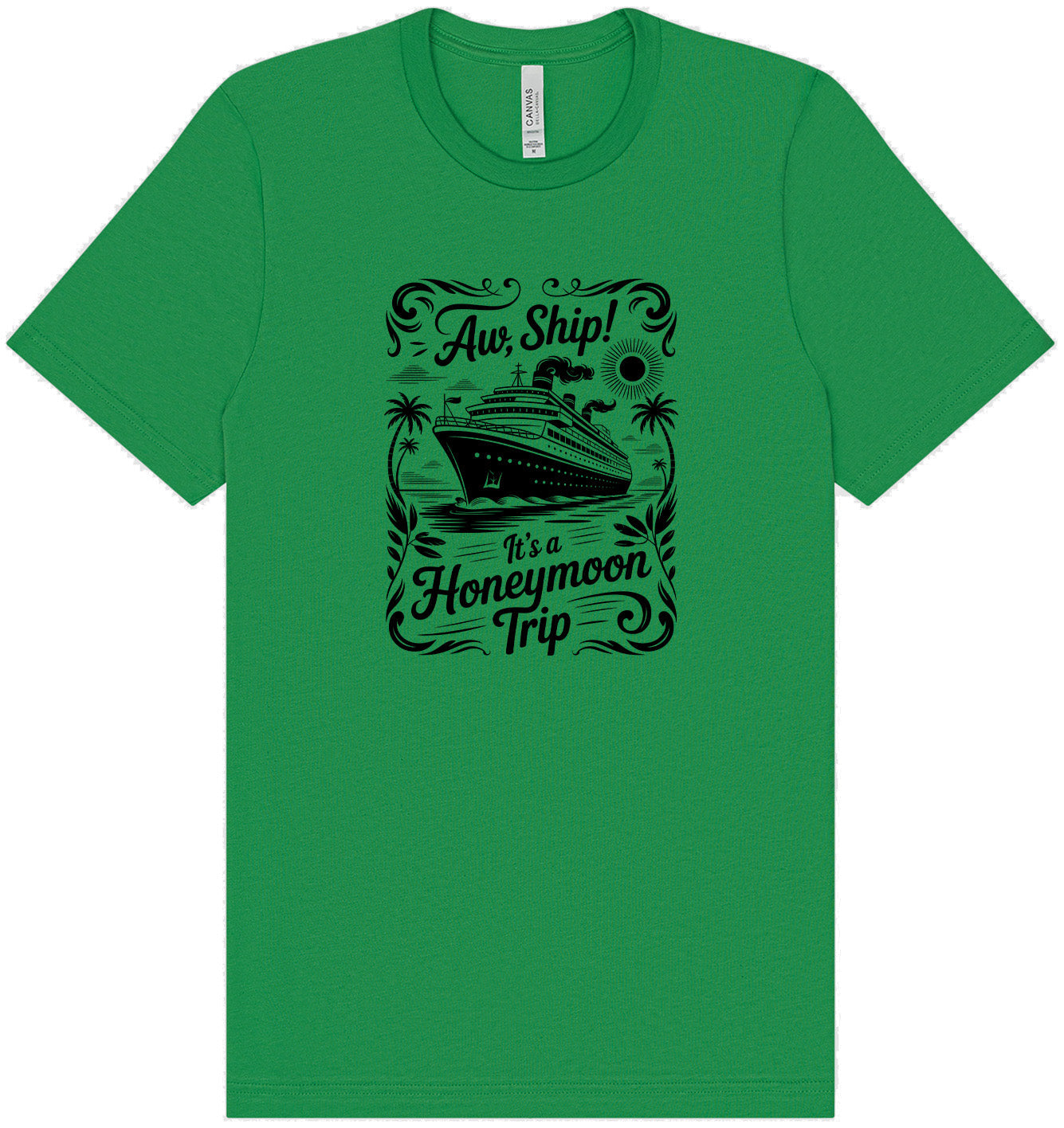 Aw Ship! Honeymoon Trip Adult Bella Canvas Shirt