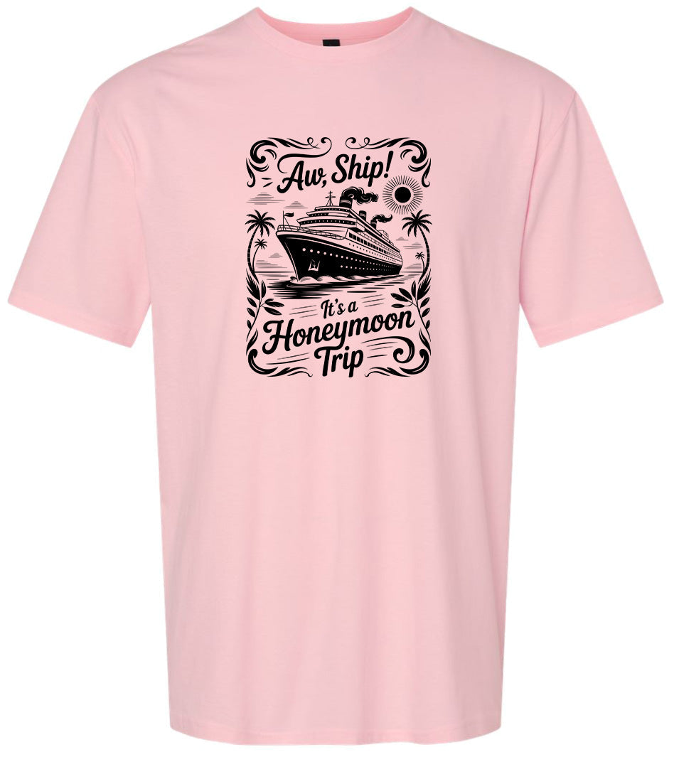 Aw Ship! Honeymoon Trip Adult Gildan Soft Shirt