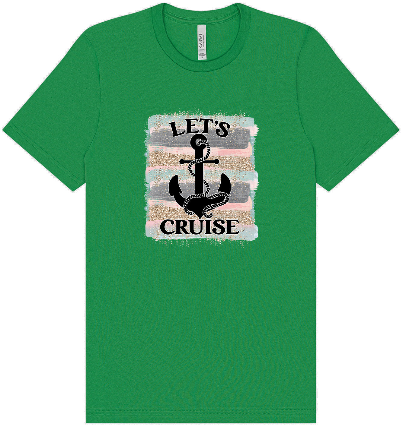 Let's Cruise Adult Bella Canvas Shirt