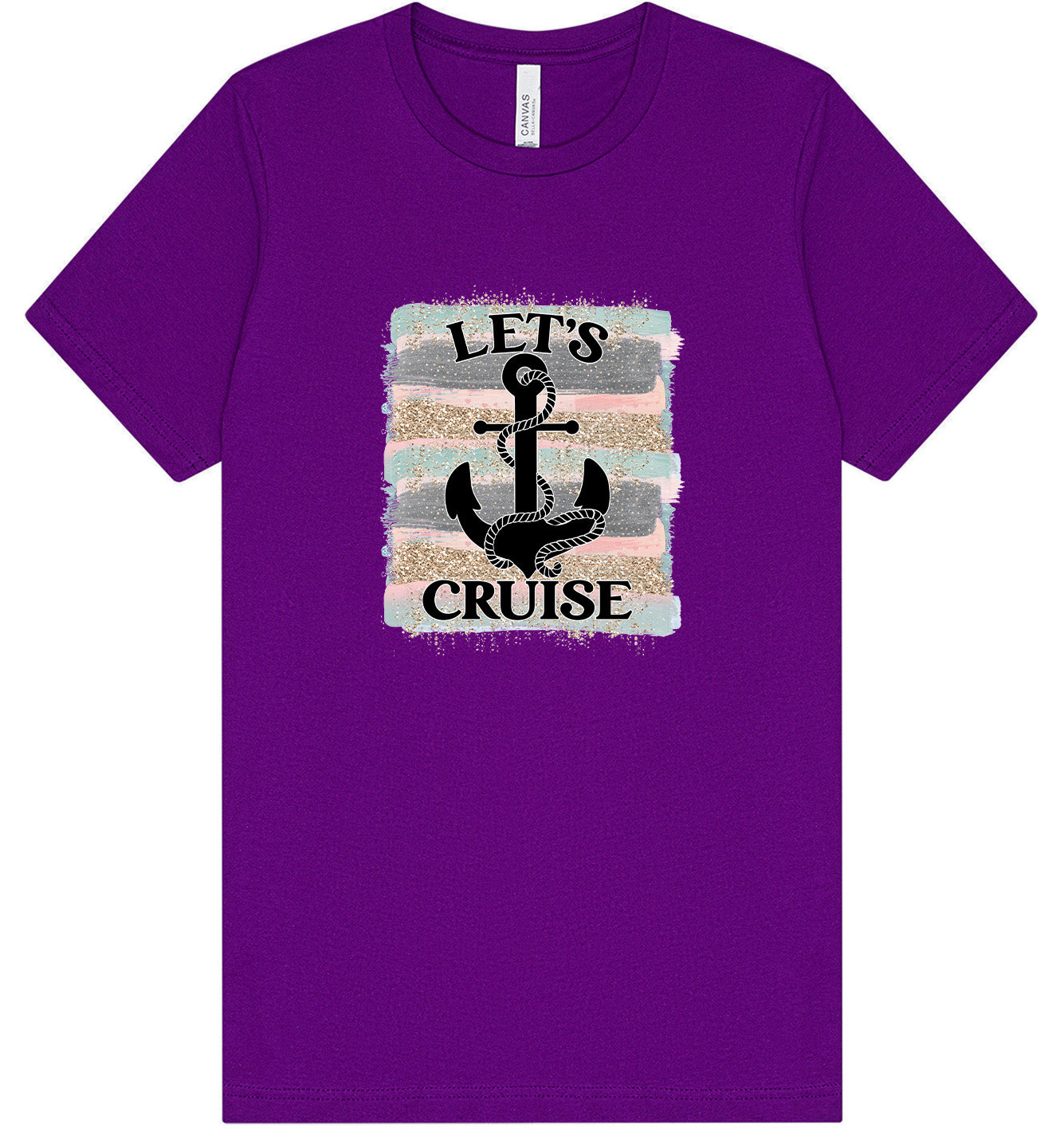 Let's Cruise Adult Bella Canvas Shirt