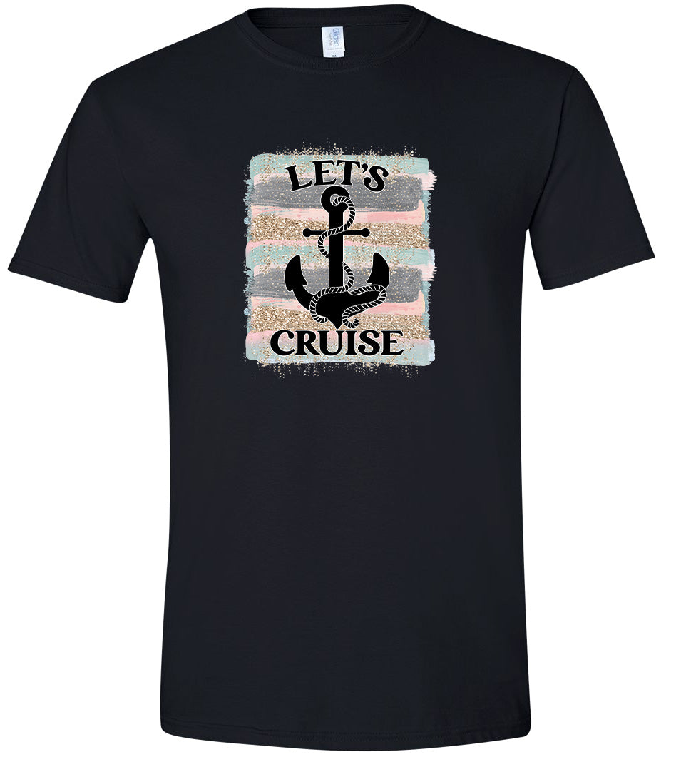 Let's Cruise Adult Gildan Soft Shirt
