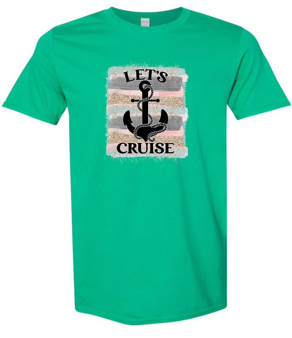 Let's Cruise Adult Gildan Soft Shirt