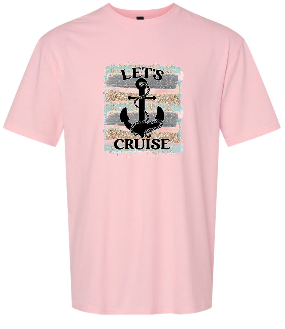 Let's Cruise Adult Gildan Soft Shirt