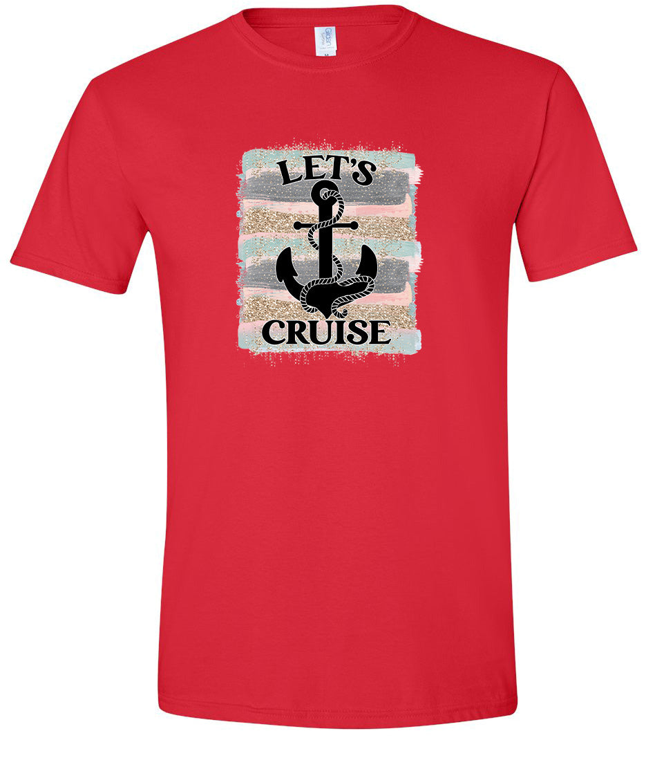 Let's Cruise Adult Gildan Soft Shirt