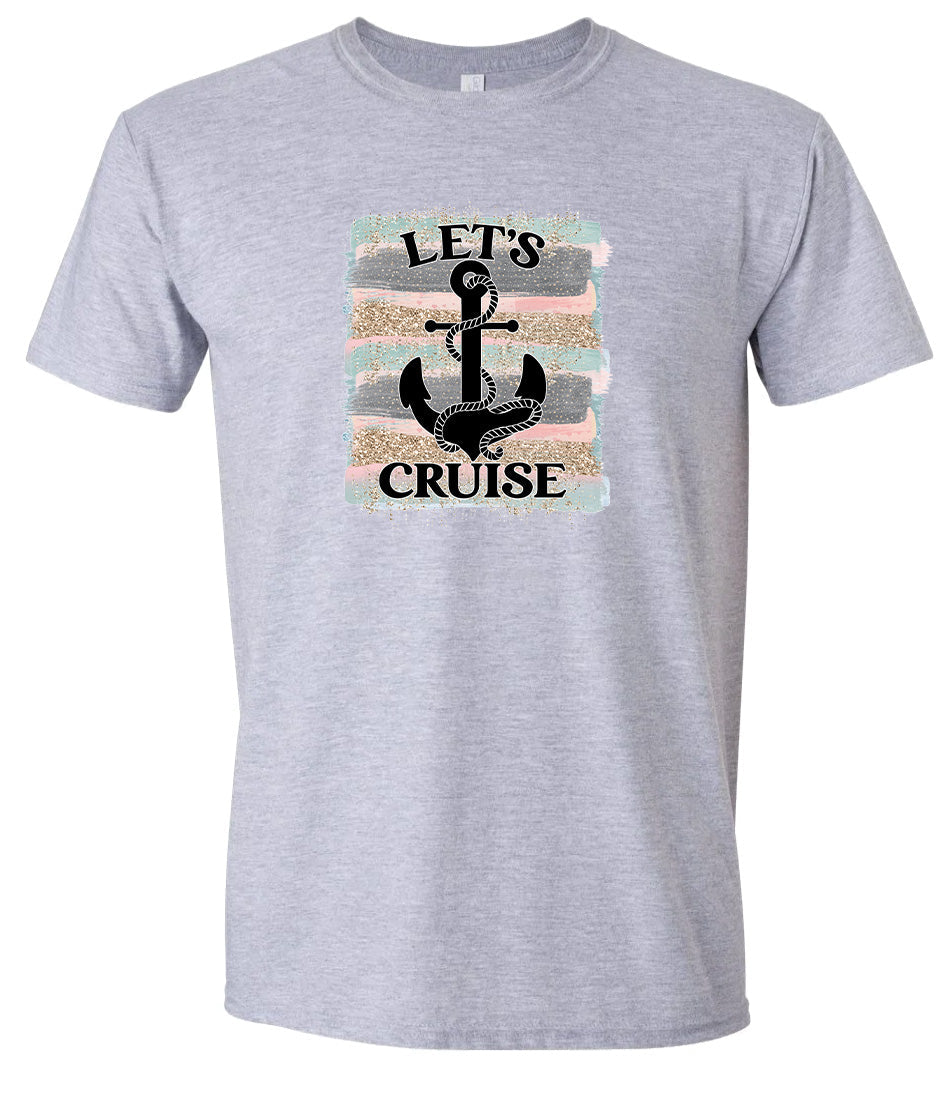 Let's Cruise Adult Gildan Soft Shirt