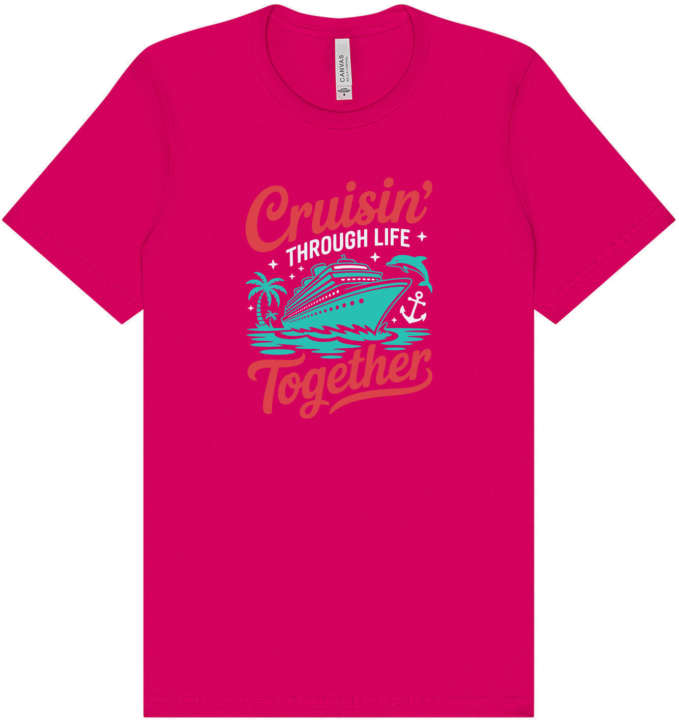 Cruisin' Through Life Together Adult Bella Canvas Shirt