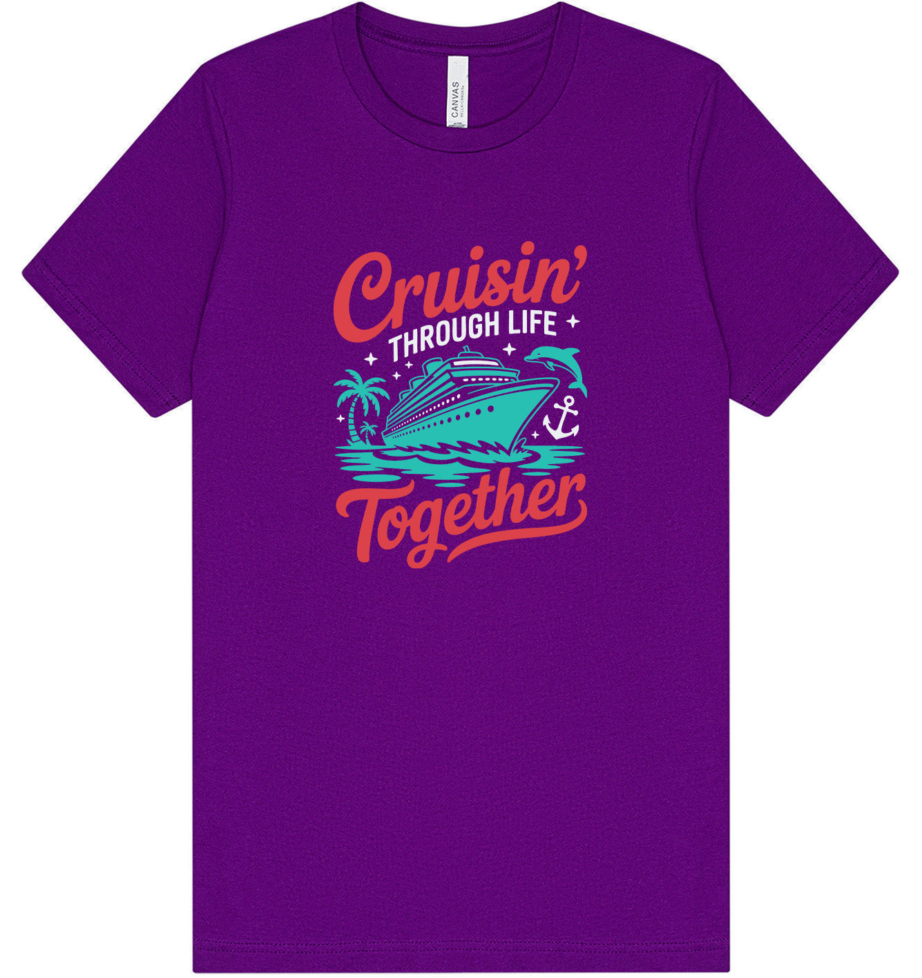 Cruisin' Through Life Together Adult Bella Canvas Shirt