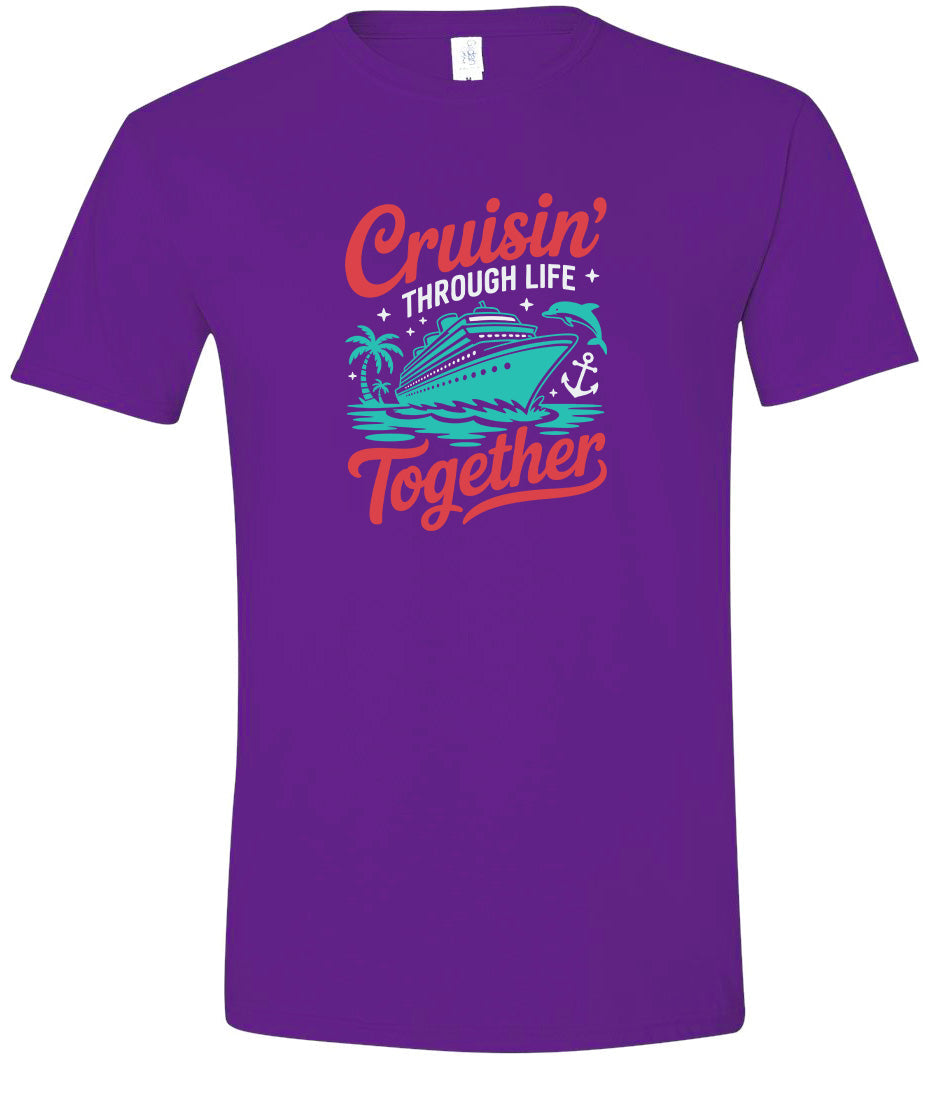 Cruisin' Through Life Together Adult Gildan Soft Shirt