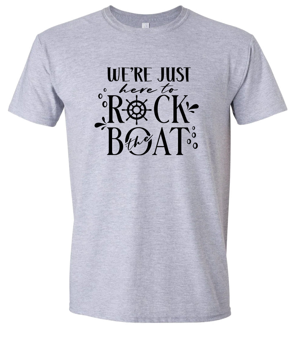 Just Here to Rock the Boat Adult Gildan Soft Shirt