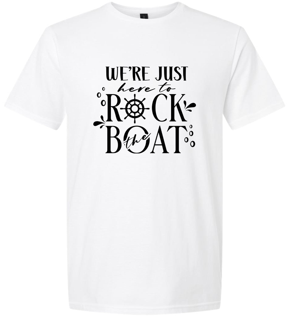 Just Here to Rock the Boat Adult Gildan Soft Shirt