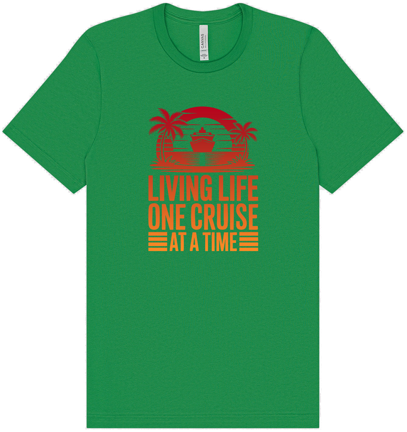 One Cruise at a Time Adult Bella Canvas Shirt