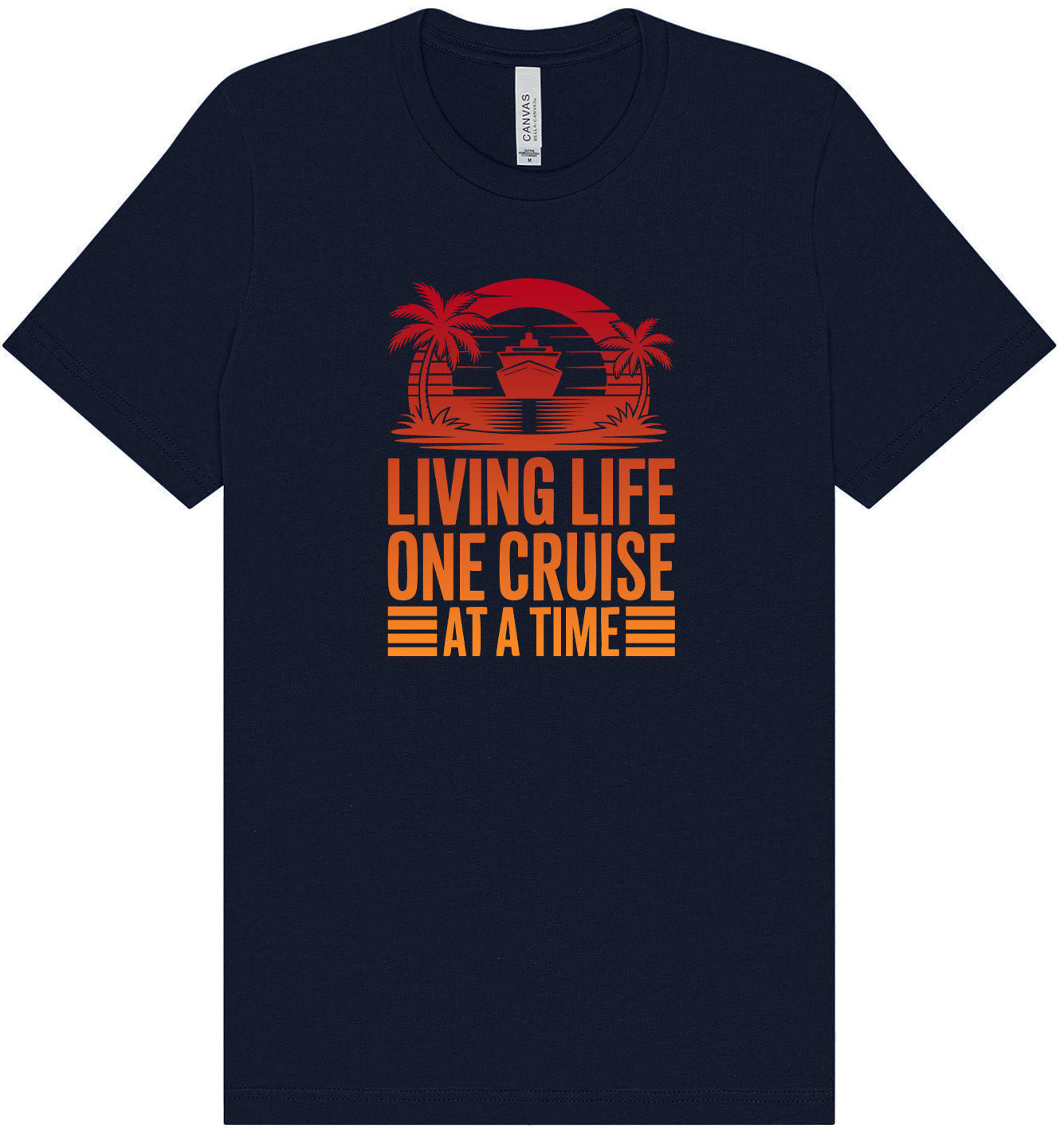 One Cruise at a Time Adult Bella Canvas Shirt