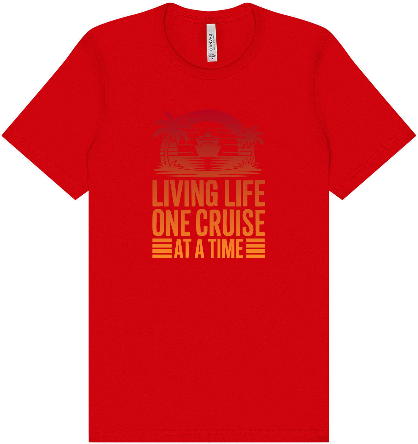One Cruise at a Time Adult Bella Canvas Shirt