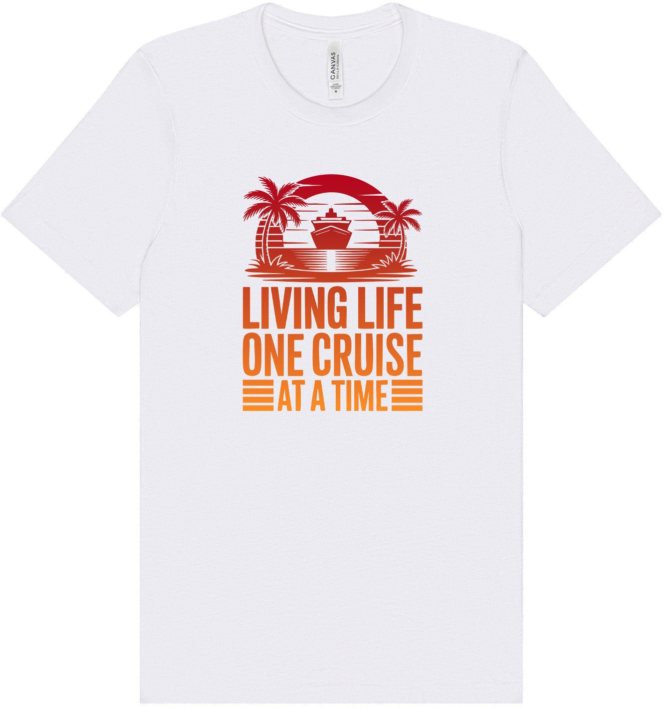 One Cruise at a Time Adult Bella Canvas Shirt