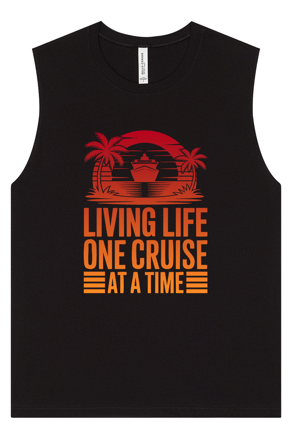 One Cruise at a Time Muscle Tank