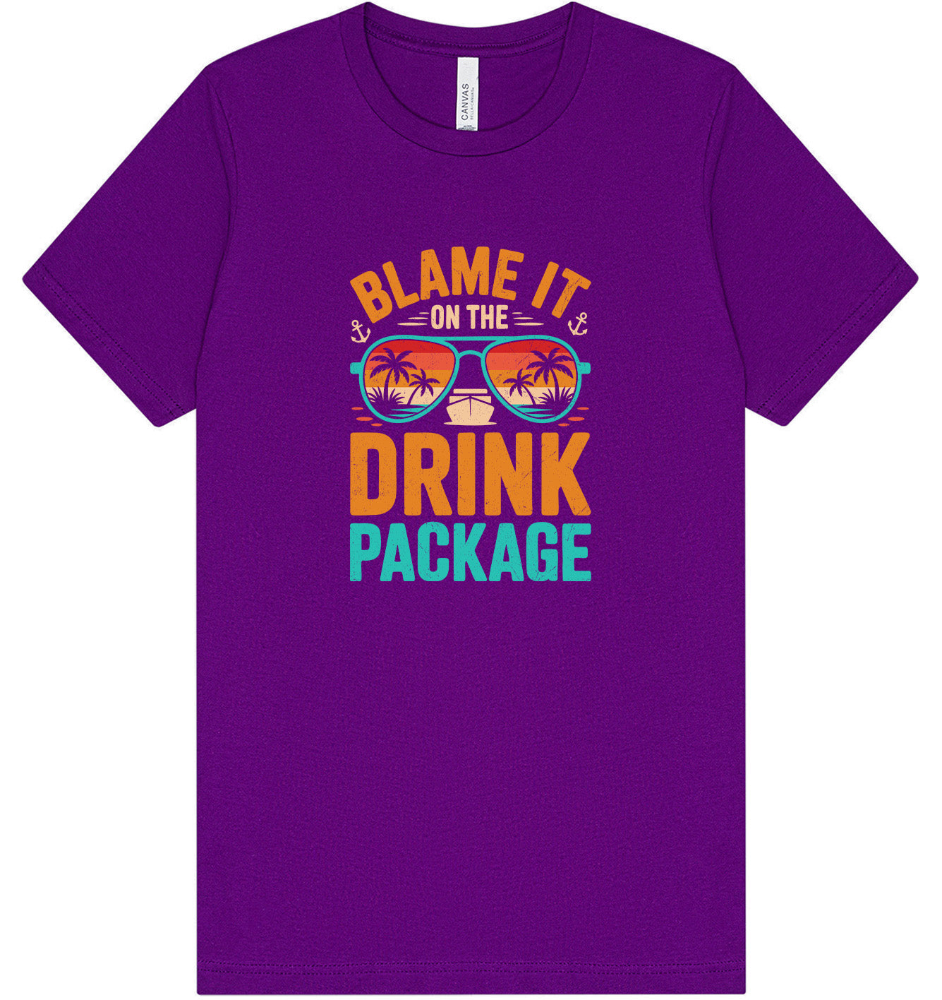Blame it on the Drink Package Adult Bella Canvas Shirt