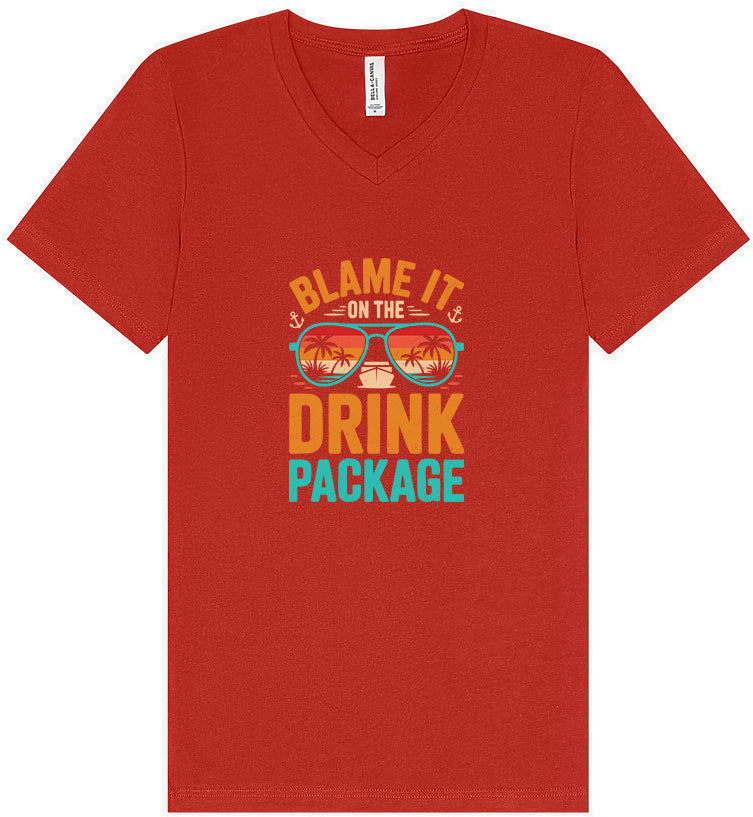 Blame it on the Drink Package Unisex V-Neck Shirt